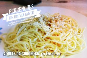 Perrengue… Aquele da Gororoba