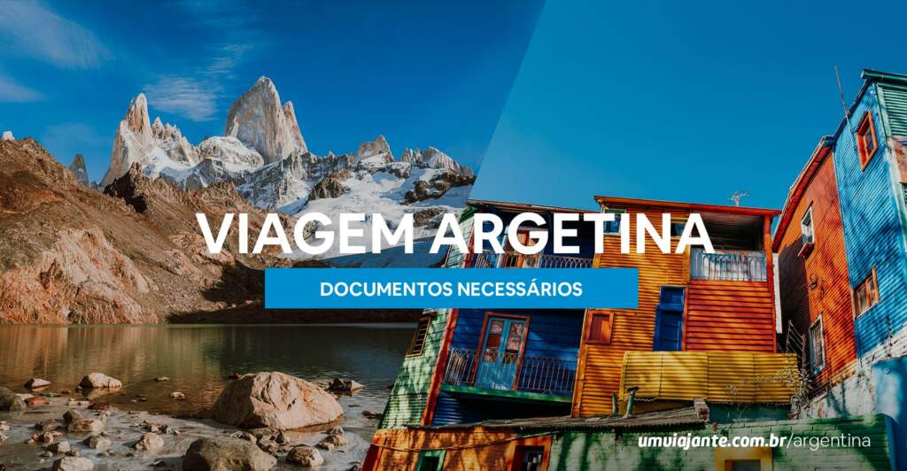 Documentos Necessários para Viajar para Argentina