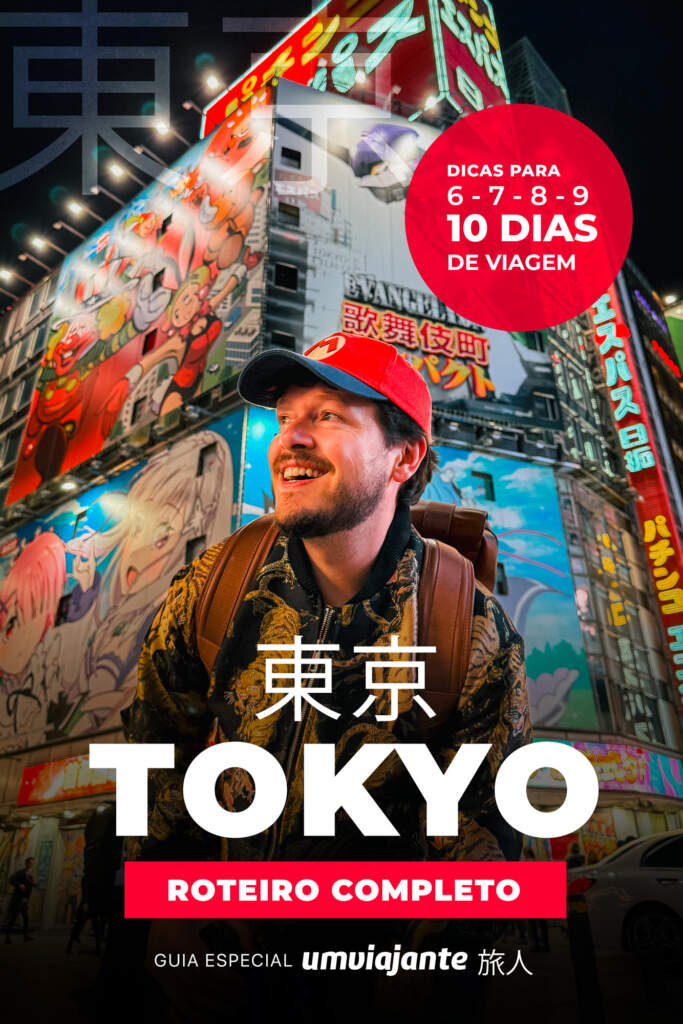 Roteiro Tokyo Japão Completo - Dicas de Viagem