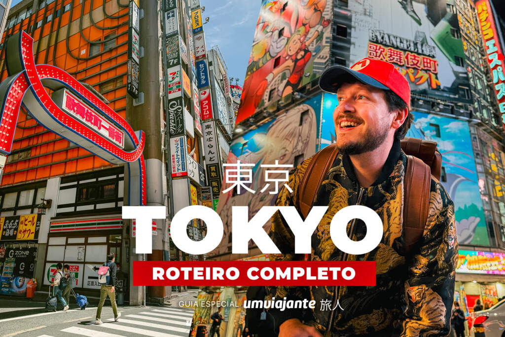 Roteiro Tokyo Japão Completo - Dicas de Viagem